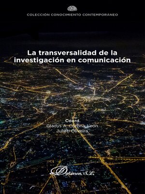 cover image of La transversalidad de la investigación en comunicación